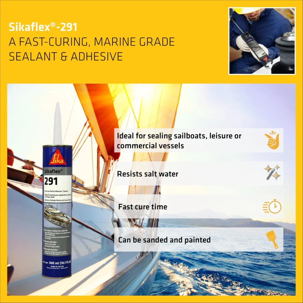 Sikaflex®-291 Fast Cure Multifunctional Marine Adhesive and Sealants